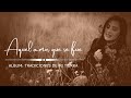 ♫AQUEL AMOR QUE SE FUE♫ | ARACELY CAYTUIRO VALENZUELA | OFICIAL®