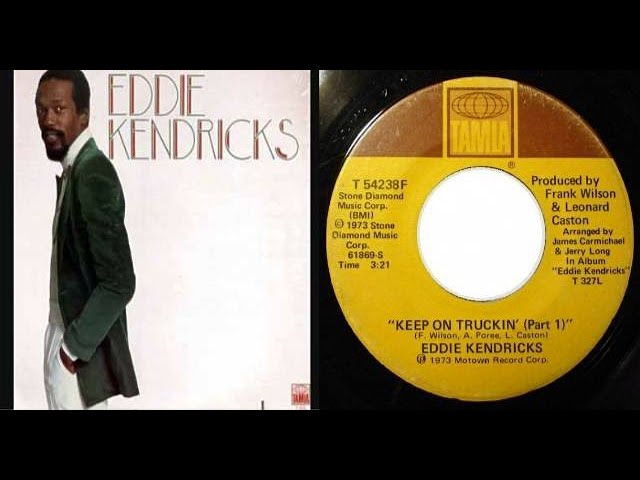 ⁣ISRAELITES:Eddie Kendricks - Keep On Truckin' 1973 {Extended Version}