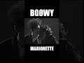 MARIONETTE #bo&oslash;wy  #ボウイ#氷室京介 #氷室京介 #松井恒松 #高橋まこと #ライブ