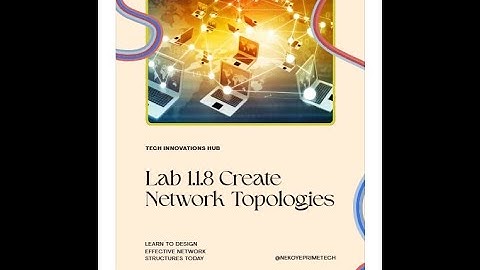 Network +| Lab 1.1.8 Create Network Topologies