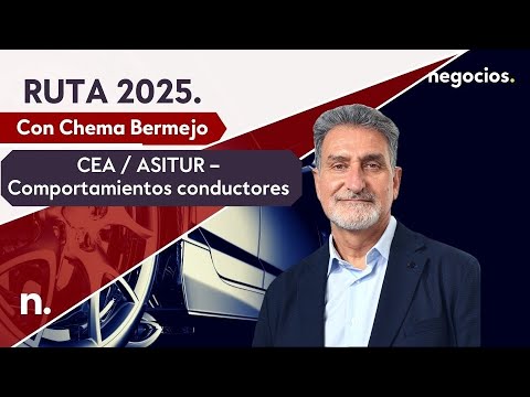 Ruta 2025 | CEA / ASITUR &ndash; Comportamientos conductores