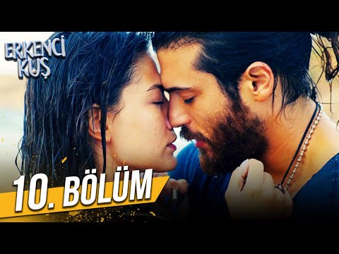 Erkenci Kuş 10. Bölüm (FULL HD)