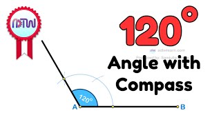 120 degree angle || how to construct 120 degree angle by compass