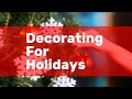 Decorating For Holidays