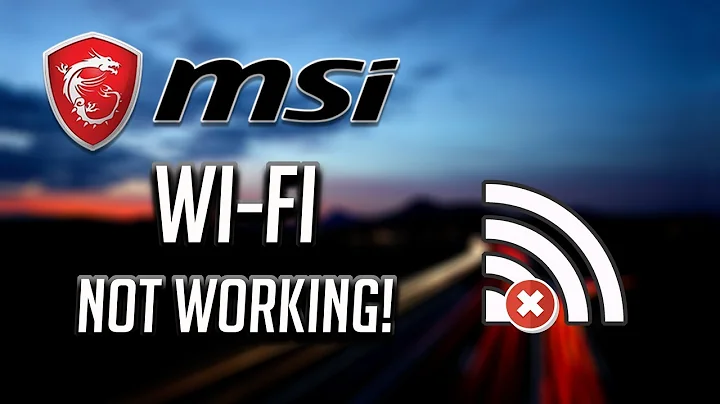 Fix MSI Wi-Fi Not Working in Windows   10/8/7 [2021]