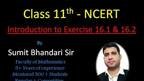 Introduction to16.1 & 16.2 Class 11th NCERT - Probability (Basic terms) by Sumit Bhandari Sir