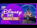 How Disney Does Marketing (They Bought Star Wars and Marvel for $8B!!)