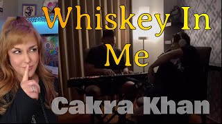 First Reaction ~Cakra Khan ~ Whiskey In Me (Original)