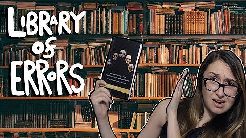 Library of Errors | "Why Human Evolution is False" Part 4