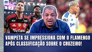 VAMPETA: "VELHO, EU TAVA VENDO ESSE FLAMENGO JOGAR, e os CARAS NÃO ERRAM!!! O CRUZEIRO NÃO..."