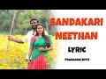Sandakari neethan lyric  vijay sethupathi nivethapethuraj  tamil song lyrics