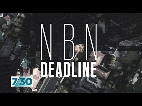 Is the rush to roll out the NBN leaving people with substandard internet? | 7.30