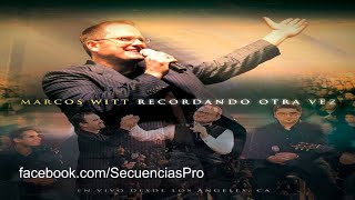 Marcos Witt - Oh Jesús creo en Ti - Recordando Otra Vez (Concierto 2004) - Alex Requetecómico 2015