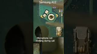 Samsung a12 no microphone during call #maintenance #galaxy #repair #recording
