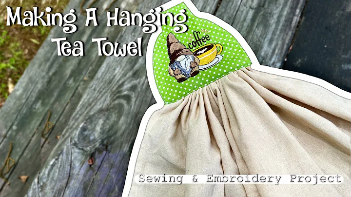 Making A Hanging Tea Towel | Sewing & Embroidery Project