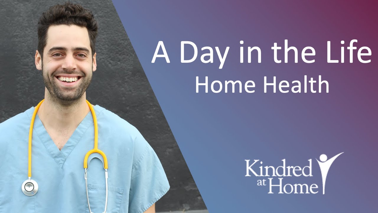 A day in the life at Home Health