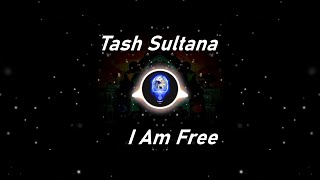 Tash Sultana | I Am Free (Lyrics)