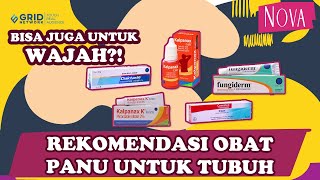 Rekomendasi 5 Obat Produk Panu untuk Di Tubuh dan Di Wajah || Di Wajah Juga Bisa?!