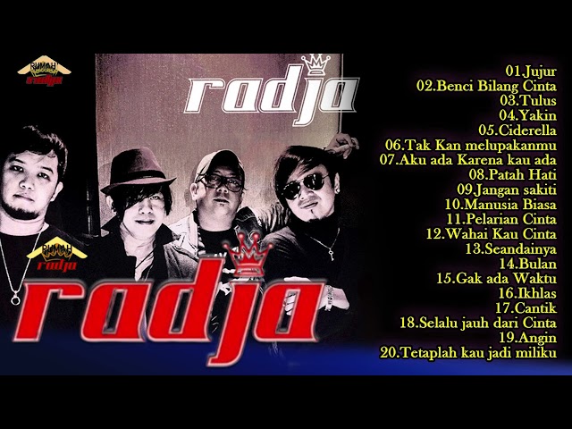 Radja | Full Album ( 15 Lagu Hits Terbaik Tahun 2000an ) Tanpa Iklan Nostalgia Lagu Radja class=