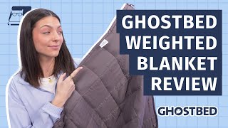 GhostBed Weighted Blanket Review - Best Weighted Blanket For Hot Sleepers?