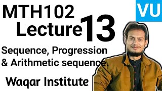 MTH102 / MTH100 Lecture 13 | Set, Roster & Set Builder Notation | Waqar Institute | VU