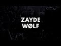 Zayde wlf  hustler