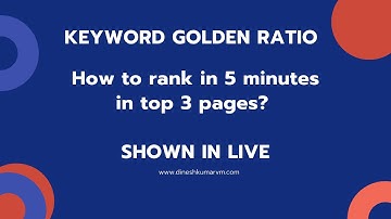 Keyword Golden Ratio (KGR) | Rank a Website in 5 minutes - Shown in LIVE