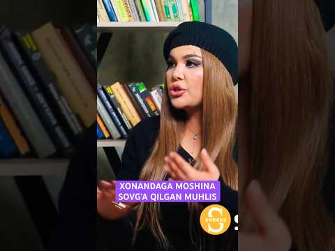 Видео: SHOIRA OTABEKOVAGA MOSHINA SOVG’A QILGAN YIGIT KIM? #shokuz