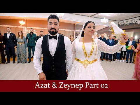 Xesan Eshed Şevko 2022 - Azat & Zeynep - Wedding Video 4K - Part 02 #EvinVideo
