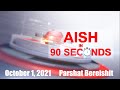 Aish in 90 seconds  october 1st 2021   aish los angeles