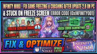 Infinity Nikki — Fix Game Freezing & Crashing After Update 2.8 on PC | Stuck on Freeze Screen