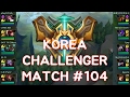 코리아 챌린저 매치 #104 피넛,에퍼트,퓨리,퓨어 / KOREA CHALLENGER MATCH #104