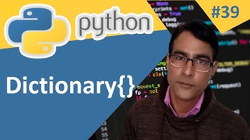 Dictionary in Python | Python tutorial lesson - 39 | Python dictionary for beginners