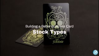 Building a Better Business Card: Stock Types