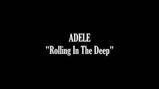 Video thumbnail of "Adele - Rolling In The Deep (Audio+Lyric) [HD]"