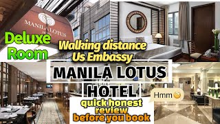 MANILA LOTUS HOTEL ERMITA QUICK HONEST REVIEW |ROOM TOUR| Deluxe room