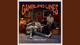 Miniatura de vídeo de "The Gambling Lines - I Found A Woman"