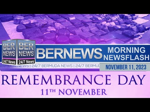 Bermuda Newsflash For Saturday, November 11, 2023