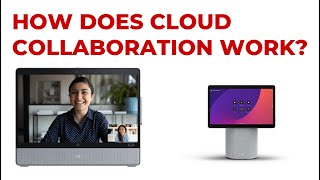 How Does Cloud Collaboration Work?