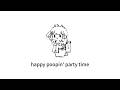 happy pooppin' party time