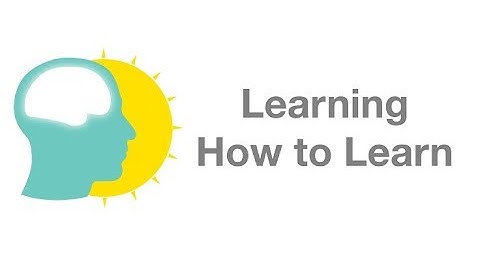 A webinar on "Learning How to Learn: Powerful mental tools to help you master tough subjects"
