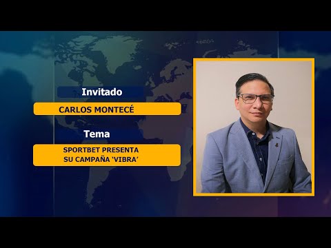 CARLOS MONTECÉ | SPORTBET PRESENTA SU CAMPAÑA ‘VIBRA’