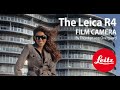 The Leica R4 film camera review and history by Thorsten von Overgaard