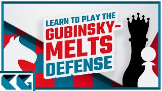 Chess Openings: Learn to Play the Gubinsky-Melts Defense with 3… Qd6!