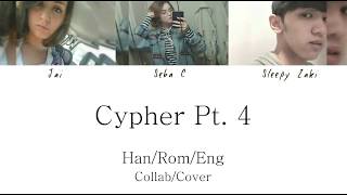 BTS - CYPHER PT. 4 (COLLAB/COVER) HAN/ROM/ENG LYRICS