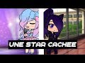 Une star cache  mini film  gacha life