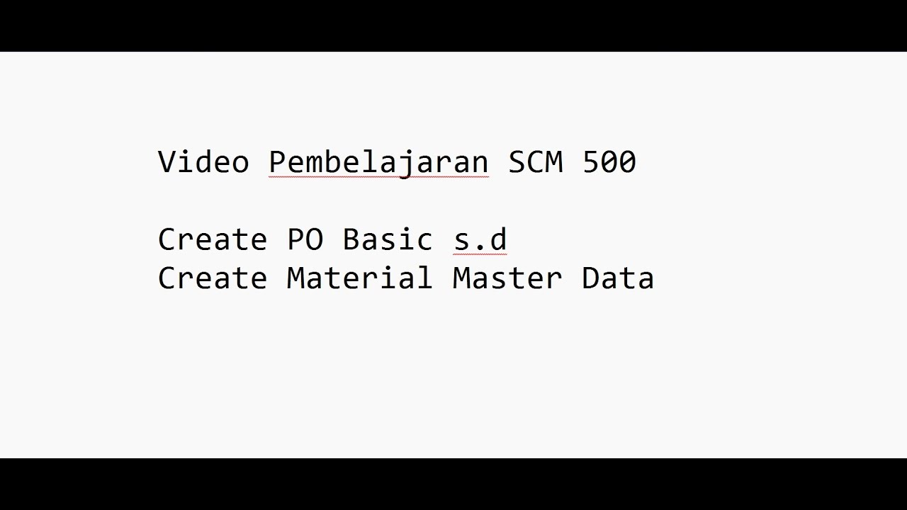 Create PO Basic s.d Create Material Master Data (Batch N##) - YouTube