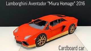 Lamborghini Aventador from cardboard / How to make car