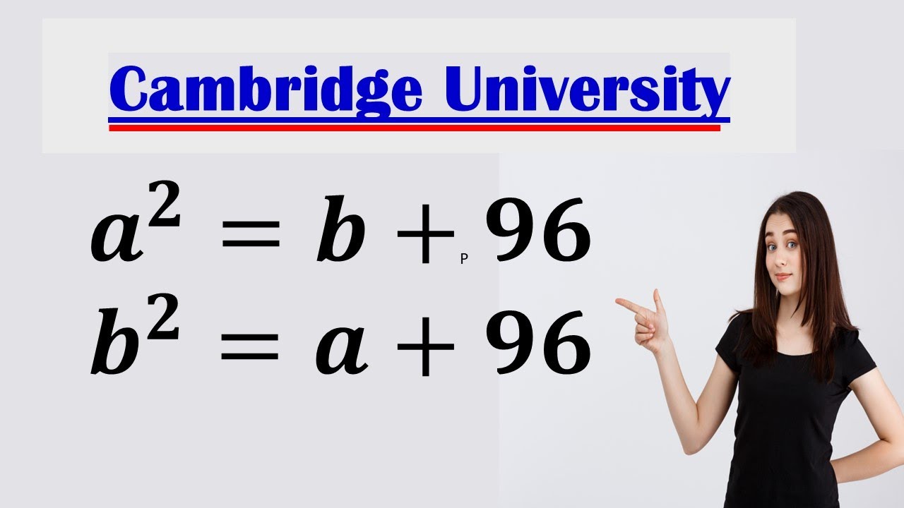 Solving a 'Harvard' University entrance exam | Find a & b