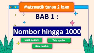 Matematik tahun 2 : Nombor hingga 1000